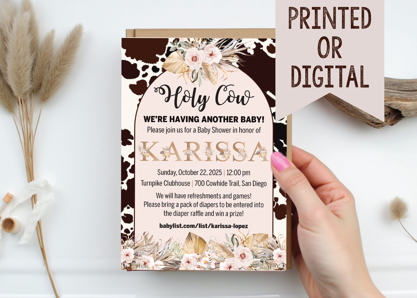 Baby Shower Boho Pampas Holy Cow Invitation - Digital or Printed!