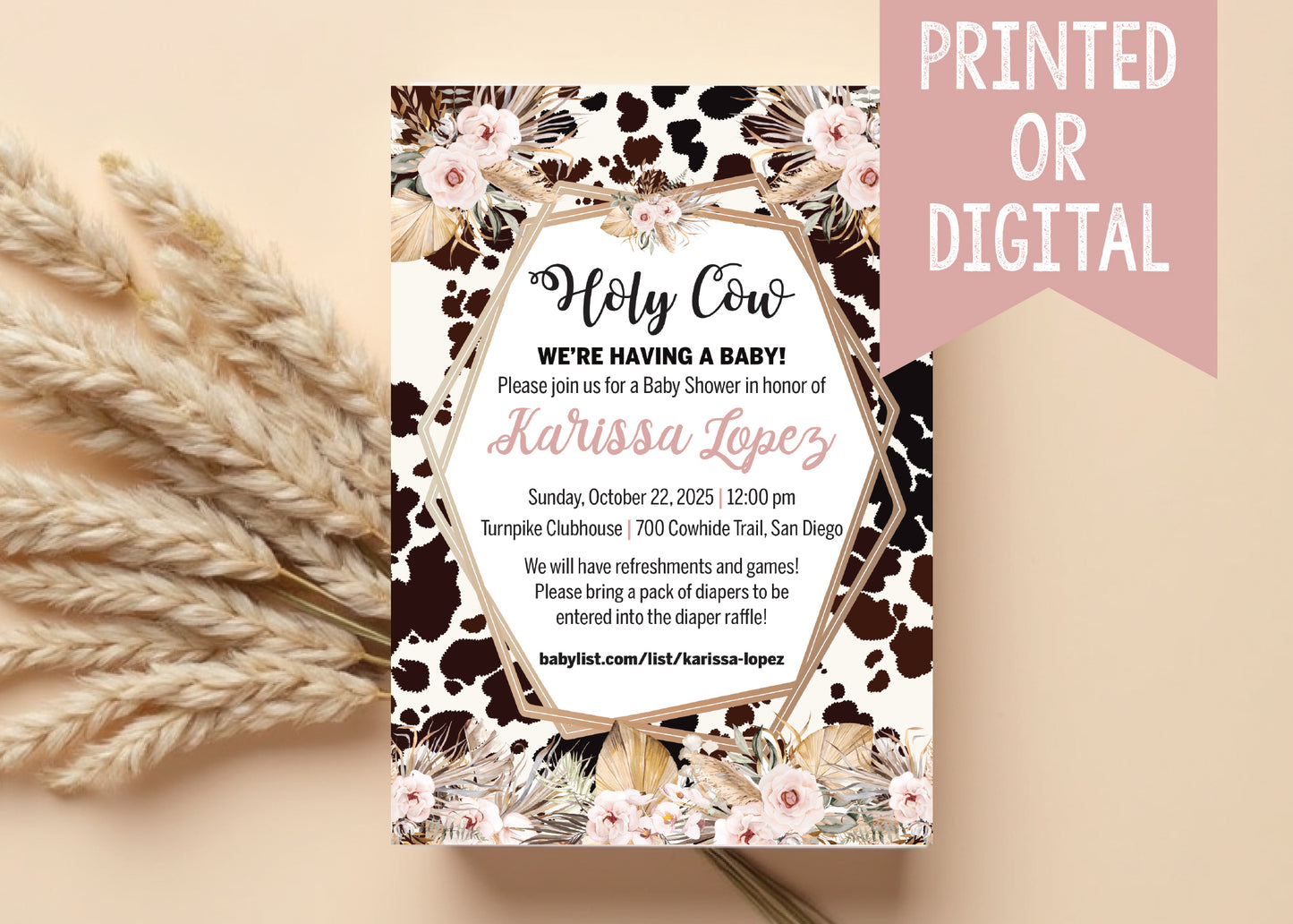 Boho Pampas Holy Cow Baby Shower Invitation - Digital or Printed!