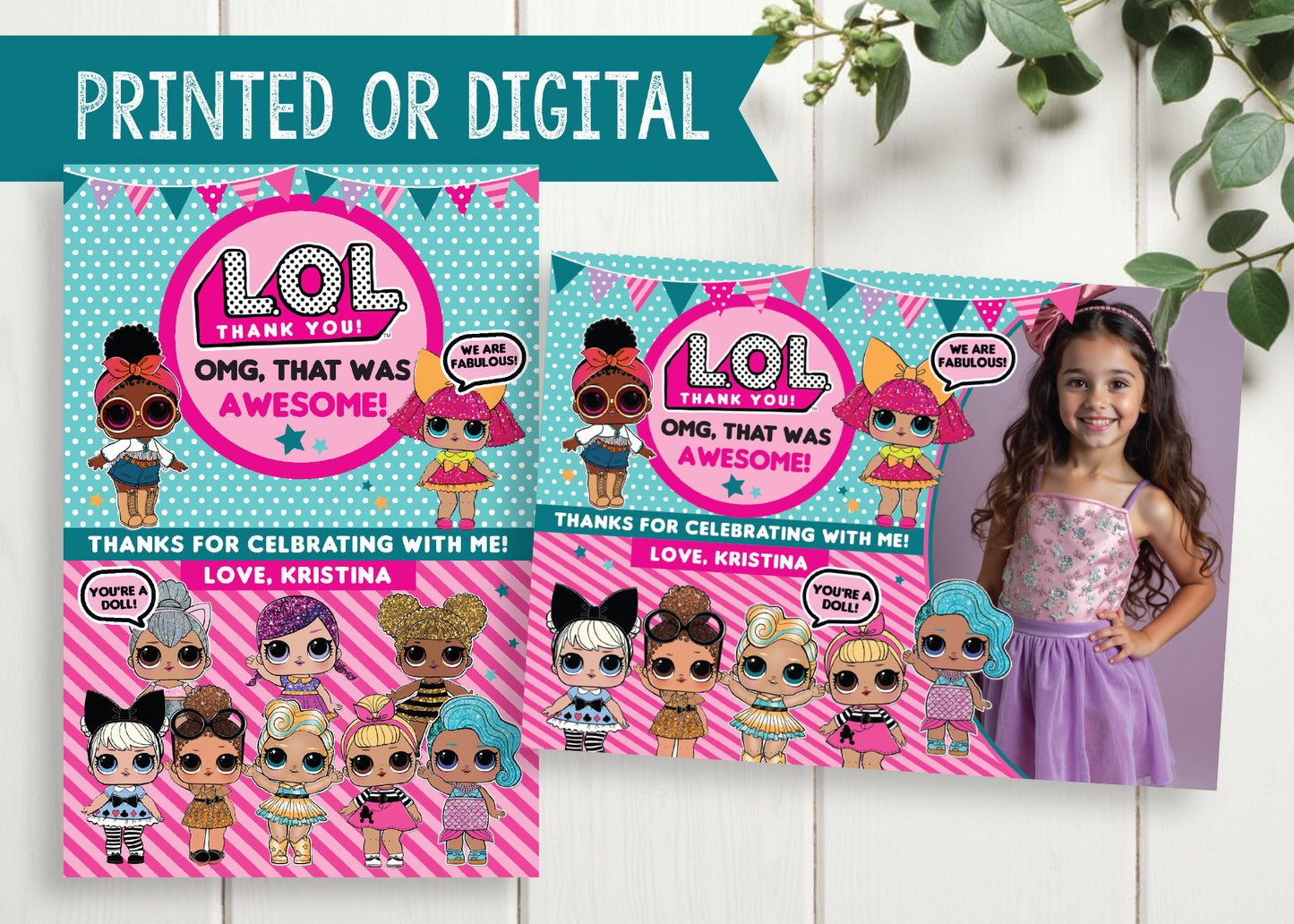 LOL DOLLS Thank You Birthday Card With or Without Photo! Printed or Digital File!