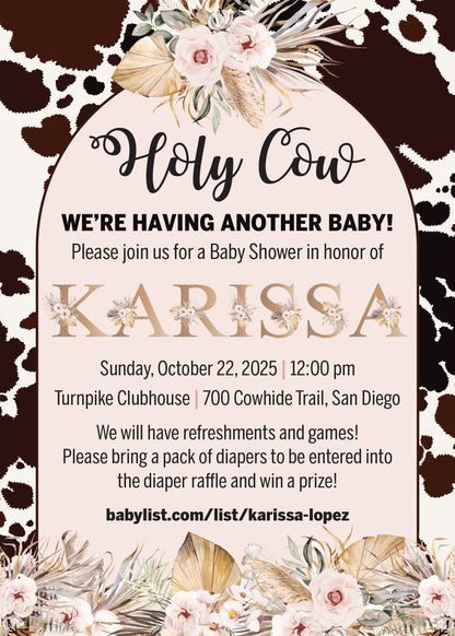 Baby Shower Boho Pampas Holy Cow Invitation - Digital or Printed!