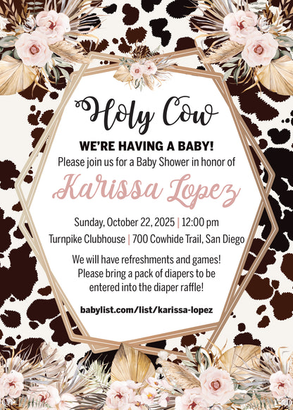 Boho Pampas Holy Cow Baby Shower Invitation - Digital or Printed!